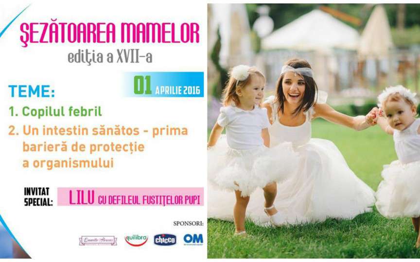 Te așteptăm la Șezătoarea Mamelor!