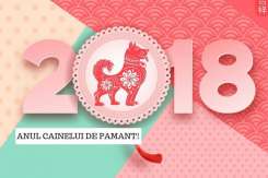 Anul Câinelui de Pământ aduce mari schimbări în 2018