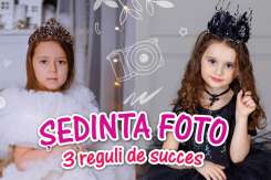 Cum să faci o ȘEDINȚĂ FOTO reușită?