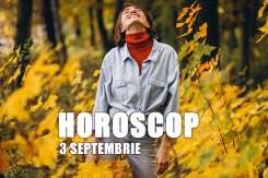 Horoscop 3 septembrie 2026: careul Marte-Saturn cere calm și răbdare