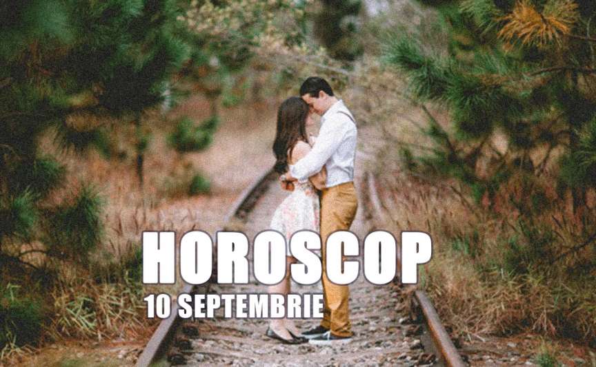 Horoscop zilnic 10 septembrie 2026 – revelații financiare și echilibru emoțional